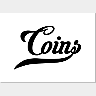 Coins Signature Logo // Coins and Connections Posters and Art
